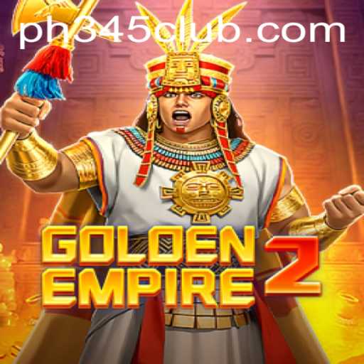 Discover the Thrilling World of GoldenEmpire2 with PH345